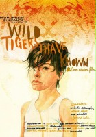 plakat filmu Wild Tigers I Have Known