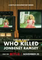 plakat serialu Nierozwiązane sprawy: Kto zabił JonBenét Ramsey