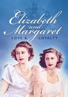 plakat filmu Elizabeth and Margaret: Love and Loyalty