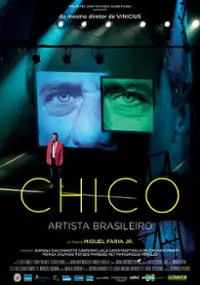 Plakat filmu Chico: Artista Brasileiro
