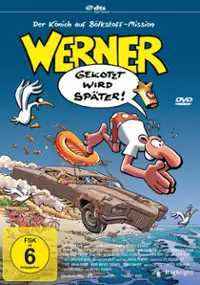 Plakat filmu Werner - Gekotzt wird sp&auml;ter