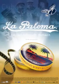 Plakat filmu La Paloma. Sehnsucht. Weltweit