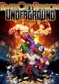 Plakat gry River City Ransom: Underground 