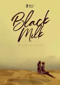 Plakat filmu Schwarze Milch