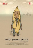 plakat filmu Why Banana Snarls