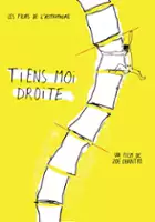 Zo&eacute; Chantre / Tiens moi droite