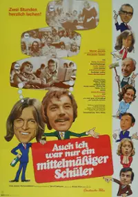 Plakat filmu Auch ich war nur ein mittelmäßiger Schüler