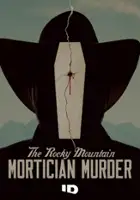 plakat filmu The Rocky Mountain Mortician Murder
