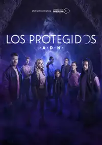 Plakat serialu Los Protegidos: A.D.N.
