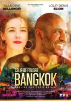 plakat filmu Coup de foudre à Bangkok