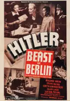 plakat filmu Hitler - Beast of Berlin