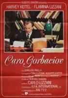 plakat filmu Drogi towarzyszu Gorbaczow