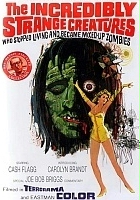 plakat filmu The Incredibly Strange Creatures Who Stopped Living and Became Mixed-Up Zombies!!?
