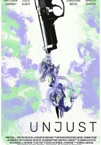 Plakat filmu Unjust
