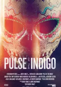 Plakat filmu Pulse of the Indigo