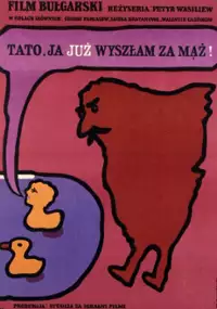 Plakat filmu Tato ja już wyszłam za mąż