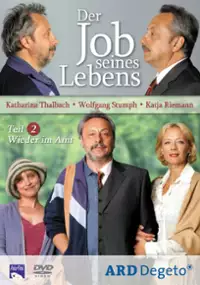 Plakat filmu Der Job seines Lebens 2 - Wieder im Amt