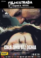 plakat filmu Cała zima bez ognia