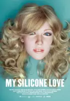 plakat filmu My Silicone Love