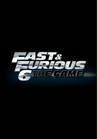 plakat filmu Fast & Furious 6: The Game