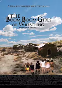 Plakat filmu The Boom Boom Girls of Wrestling
