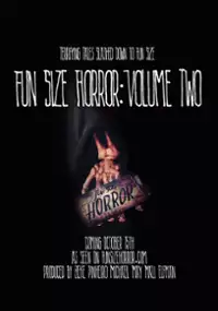 Plakat filmu Fun Size Horror: Volume Two