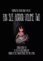 plakat filmu Fun Size Horror: Volume Two