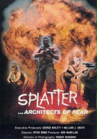 plakat filmu Splatter: Architects of Fear
