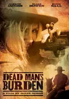 plakat filmu Dead Man's Burden