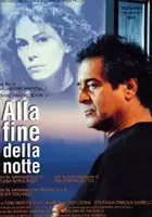 plakat filmu Alla fine della notte