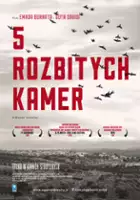 plakat filmu 5 rozbitych kamer