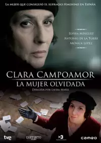Plakat filmu Clara Campoamor: la mujer olvidada