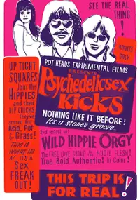 Plakat filmu Psychedelic Sex Kicks