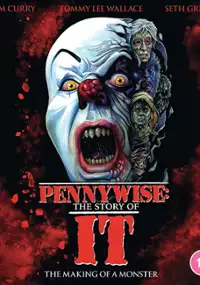 Plakat filmu Pennywise: The Story of It