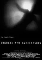 plakat filmu Beneath the Mississippi