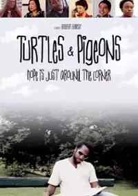 Plakat filmu Turtles & Pigeons