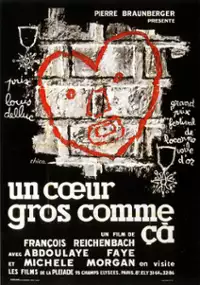 Plakat filmu Un coeur gros comme ça