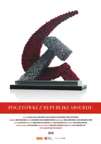 Plakat filmu Pocztówki z republiki absurdu
