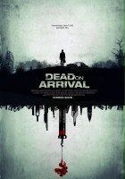 plakat filmu Dead on Arrival