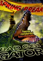 plakat filmu Bad CGI Gator