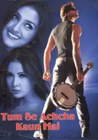 Plakat filmu Tumse Achcha Kaun Hai