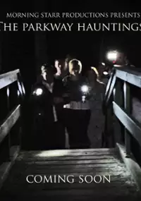Plakat filmu The Parkway Hauntings