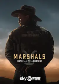 Plakat serialu Marshals: historia z Yellowstone