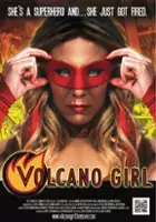 Burl Moseley / Volcano Girl