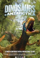 plakat filmu Dinosaurs of Antarctica