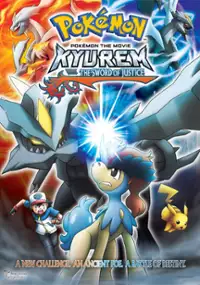 Plakat filmu Pokémon: Kyurem kontra Miecz Sprawiedliwości