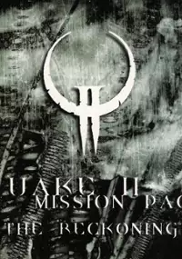 Plakat gry Quake II Mission Pack: The Reckoning