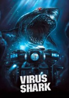 plakat filmu Virus Shark