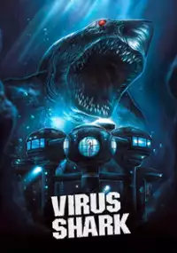 Plakat filmu Virus Shark