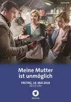 plakat filmu Meine Mutter ist unmöglich